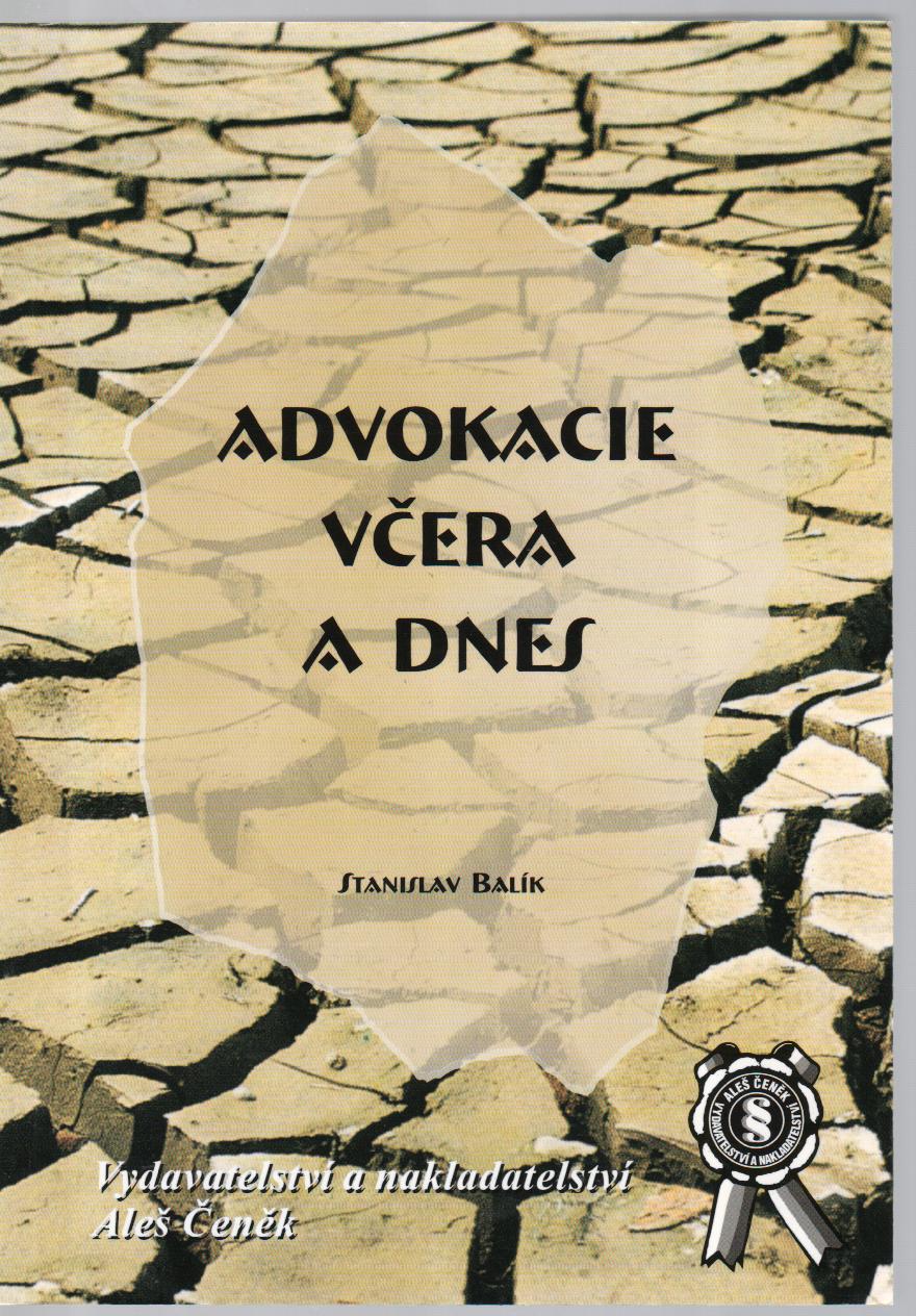 Advokacie včera a dnes