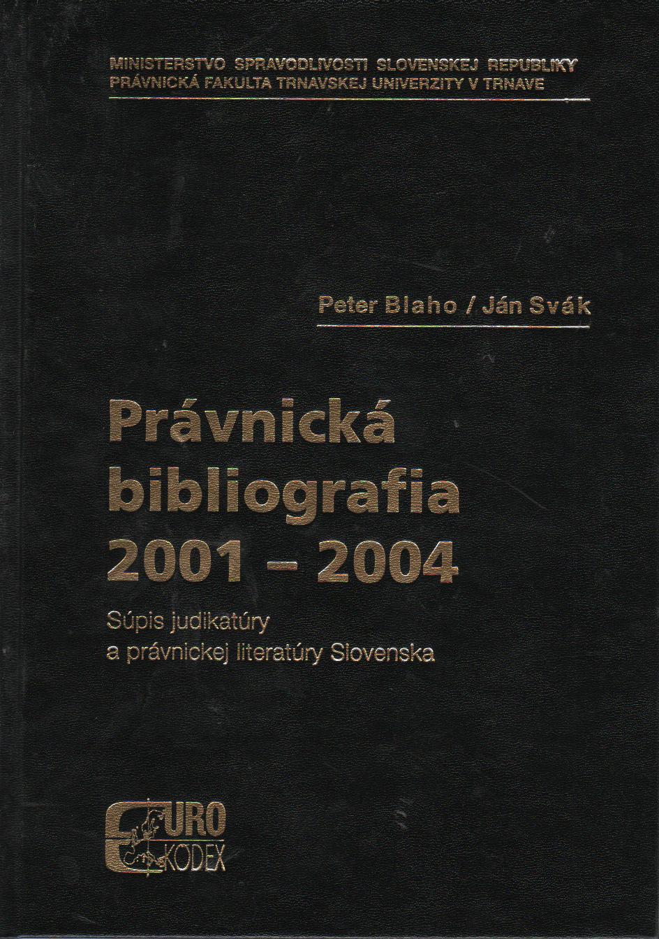 Právnická bibliografia 2001-2004