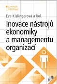 Inovace nástrojů ekonomiky a managementu organizací + CD
