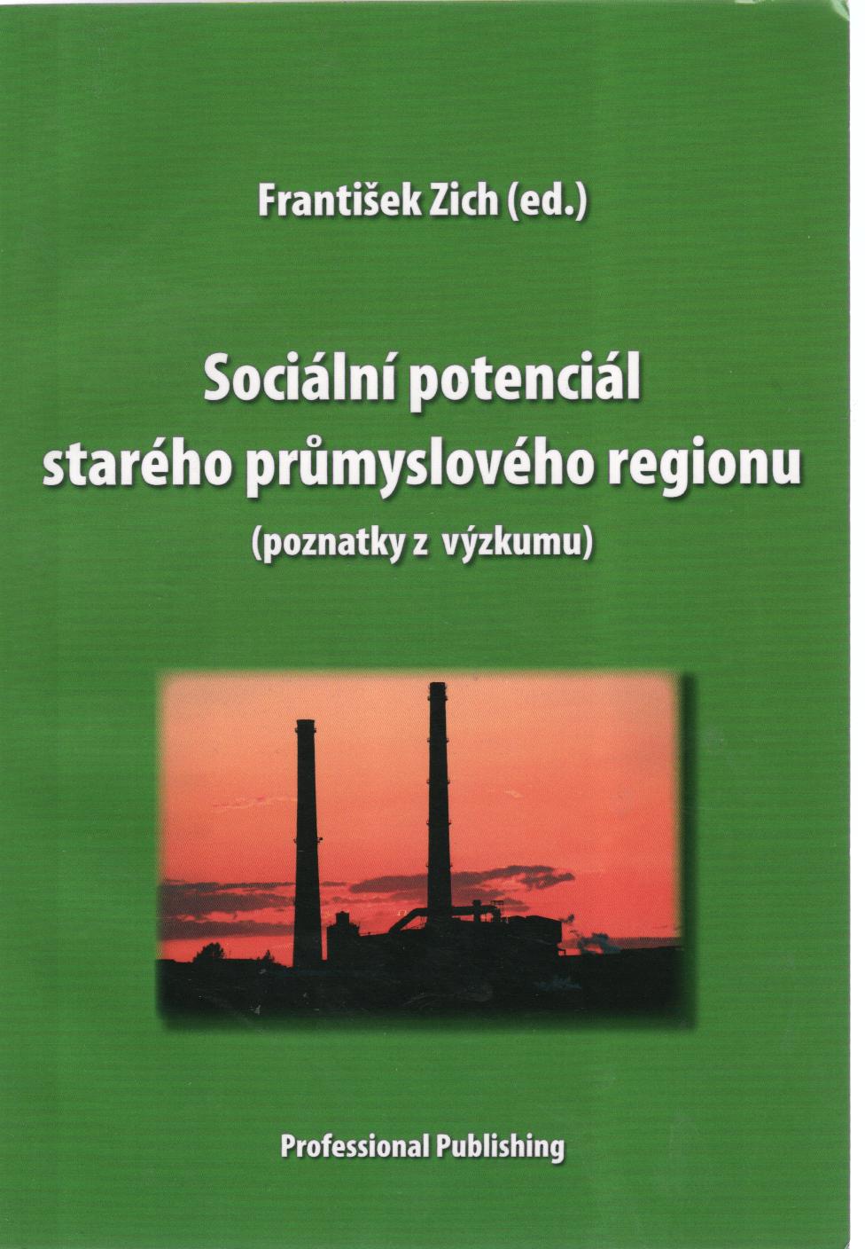 Sociální potenciál starého průmyslového regionu