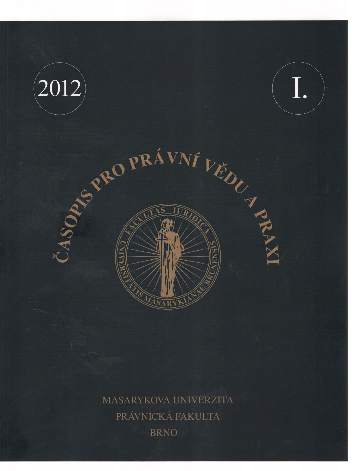 1/2012 Časopis pro právní vědu a praxi