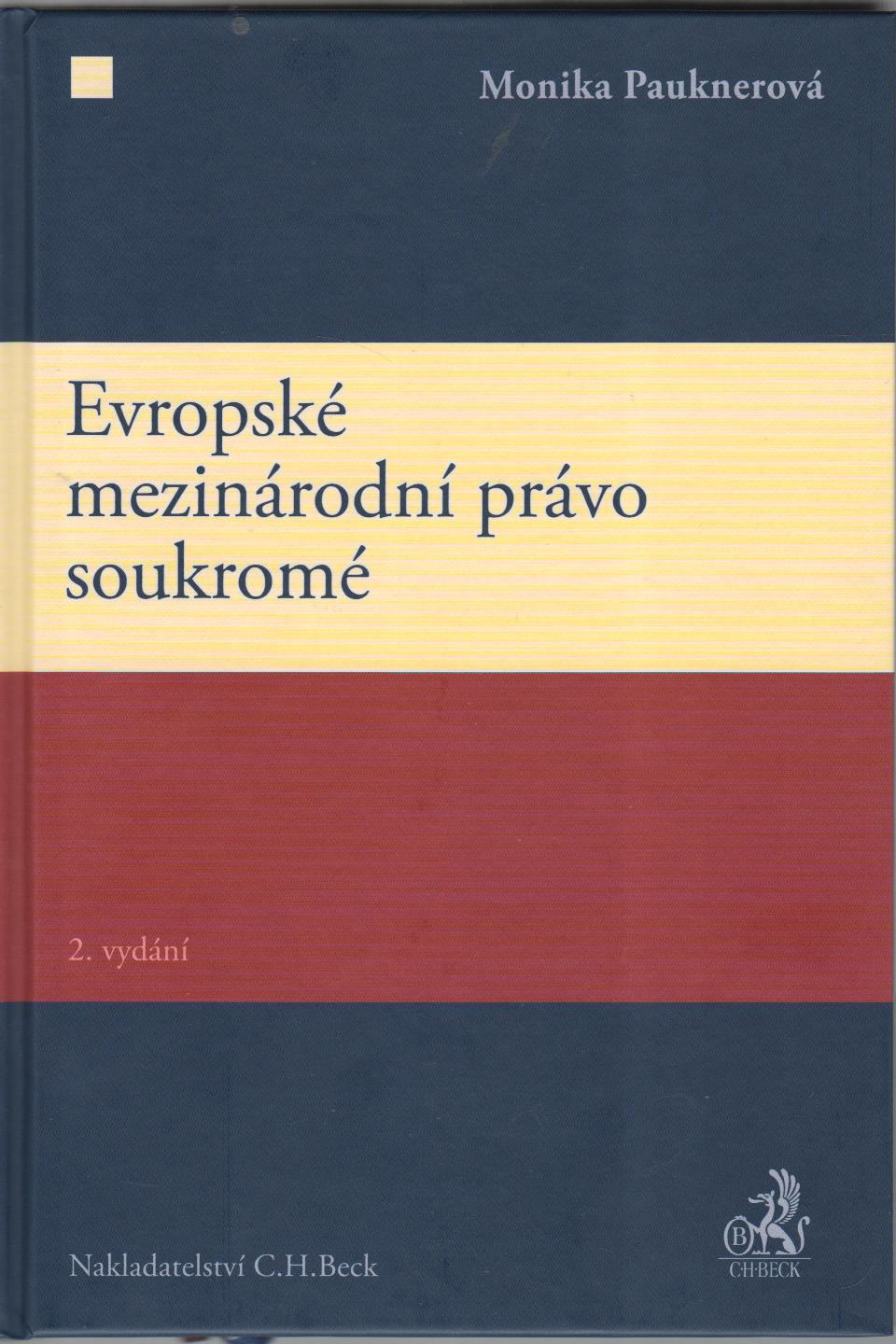 Evropské mezinárodní právo soukromé, 2.vyd.