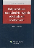 Odpovědnost statutárních orgánů obchodních společností