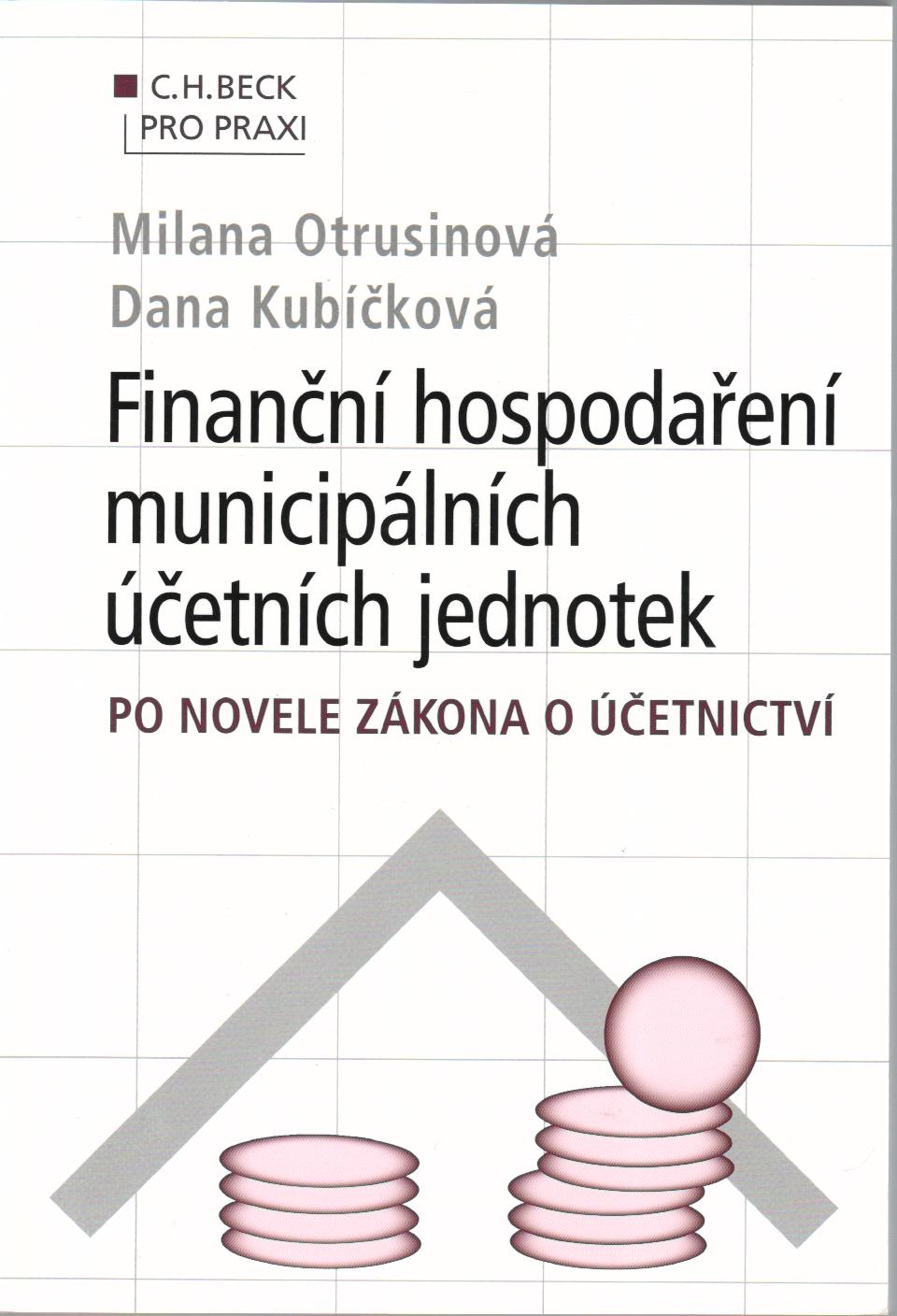 Finanční hospodaření municipálních účetních jednotek