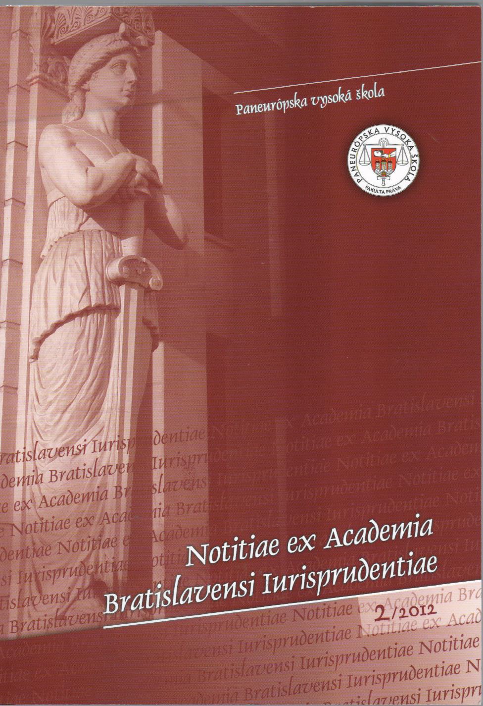 2/2012 Notitiae ex Academia Bratislavensi Iurisprudentiae
