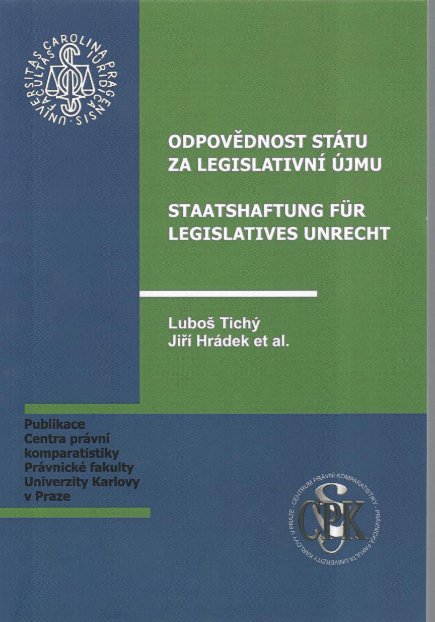 Odpovědnost státu za legislativní újmu