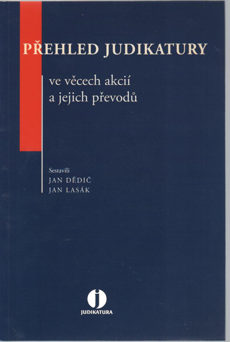 Přehled judikatury ve věcech akcií a jejich převodů