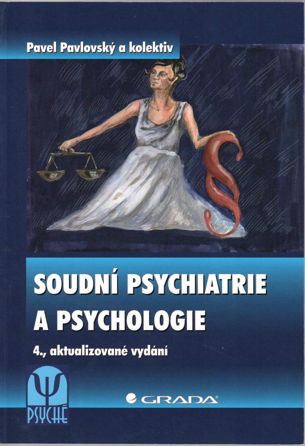 Soudní psychiatrie a psychologie, 4.vydání
