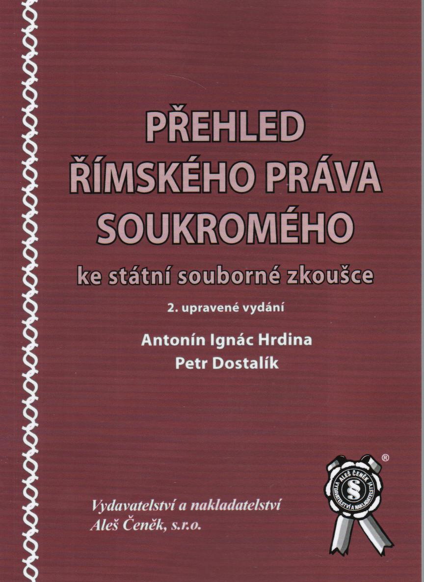 Přehled římskeho práva soukromého, 2.vyd.