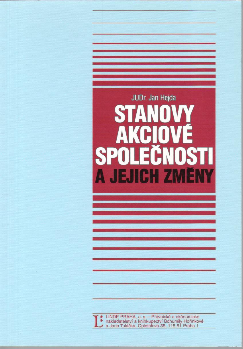 Stanovy akciové společnosti a jejich změny