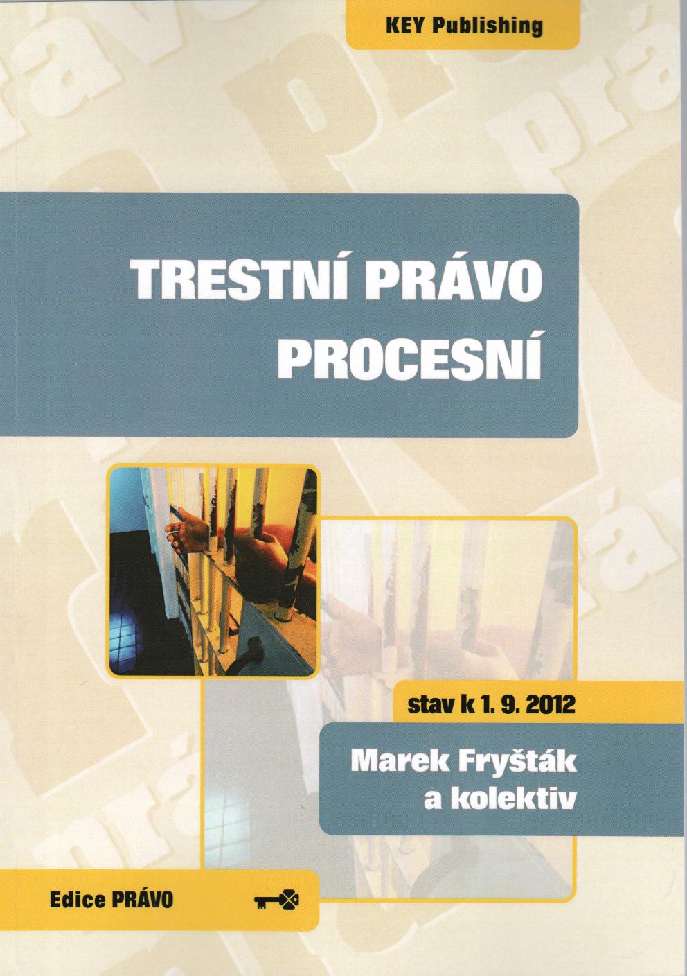 Trestní právo procesní, 3.vyd.