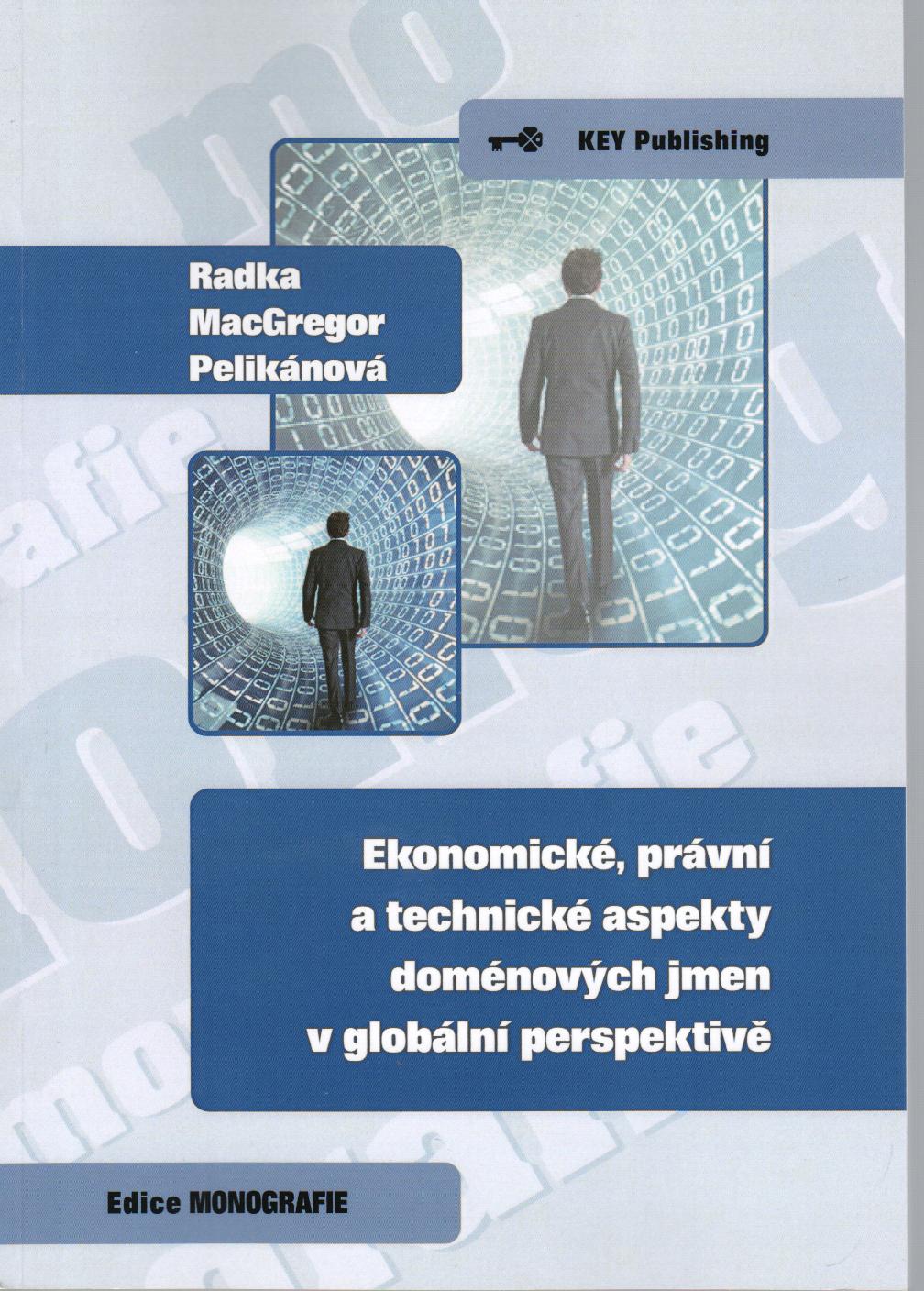 Ekonomické, právní a technické aspekty doménových jmen v globální perspektivě