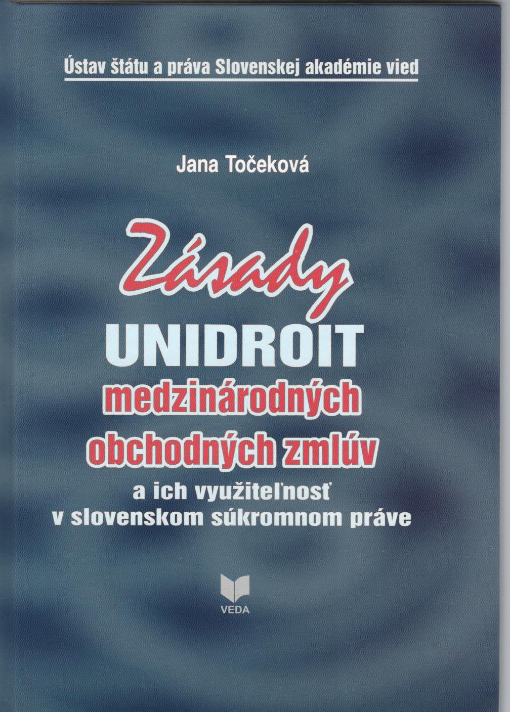 Zásady Unidroit medzinárodných obchodných zmlúv...