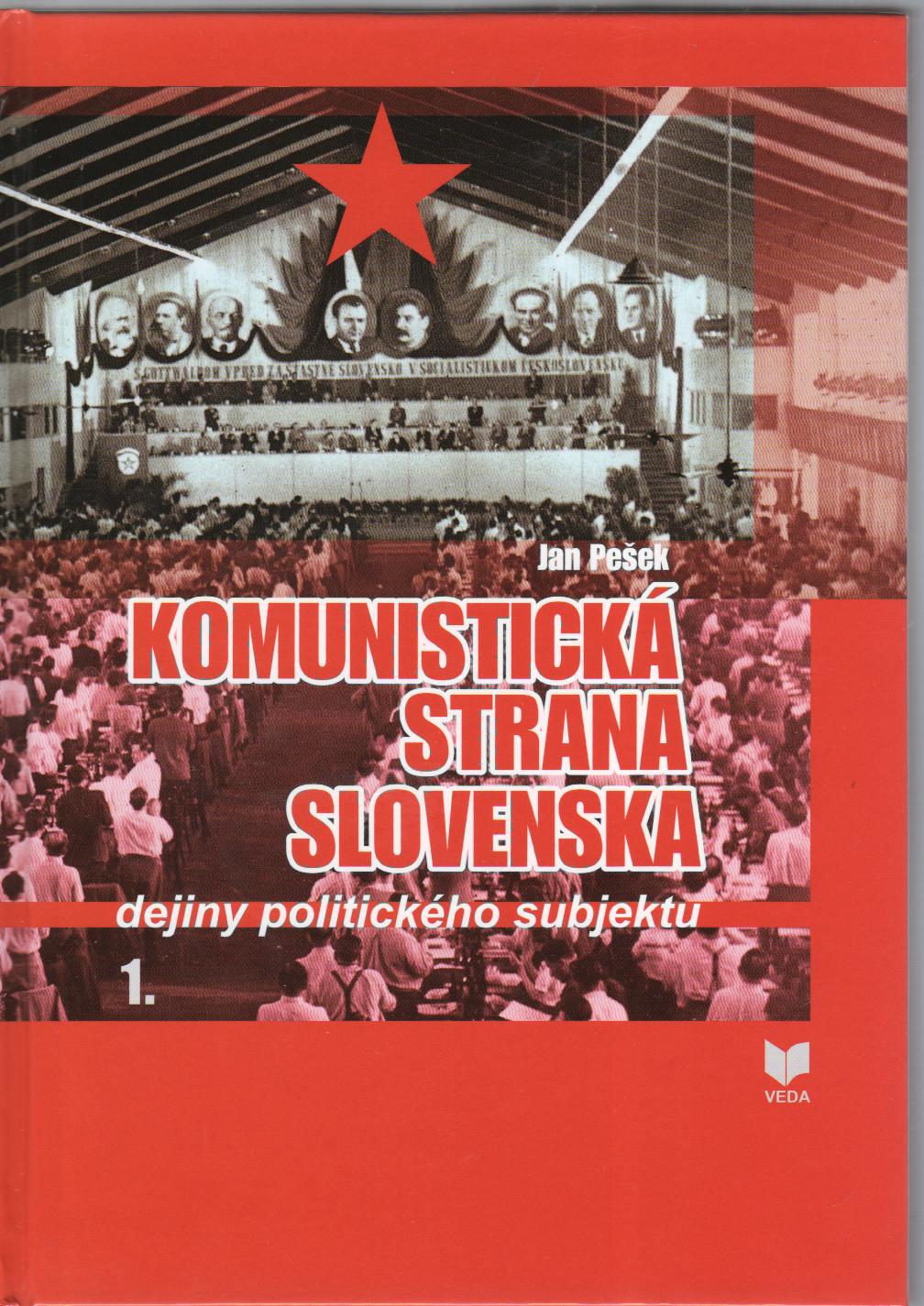 Komunistická strana Slovenska 1.- Dejiny politického subjektu