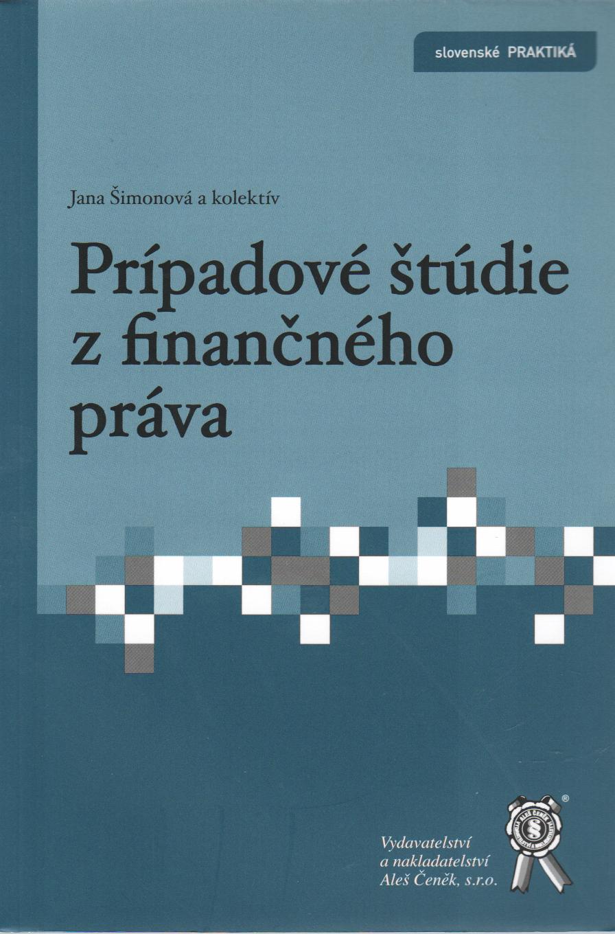 Prípadové štúdie z finančného práva