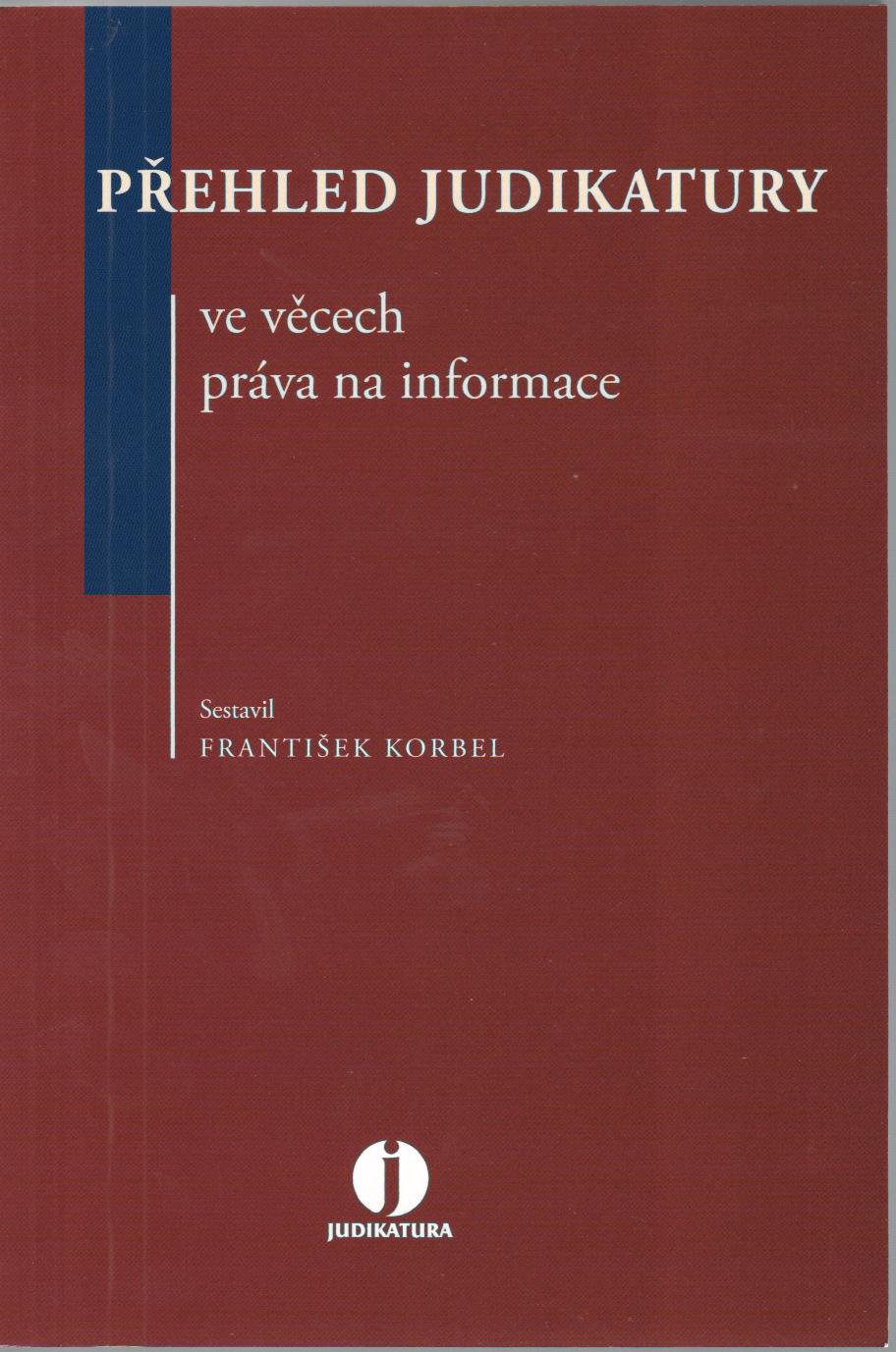 Přehled judikatury ve věcech práva na informace