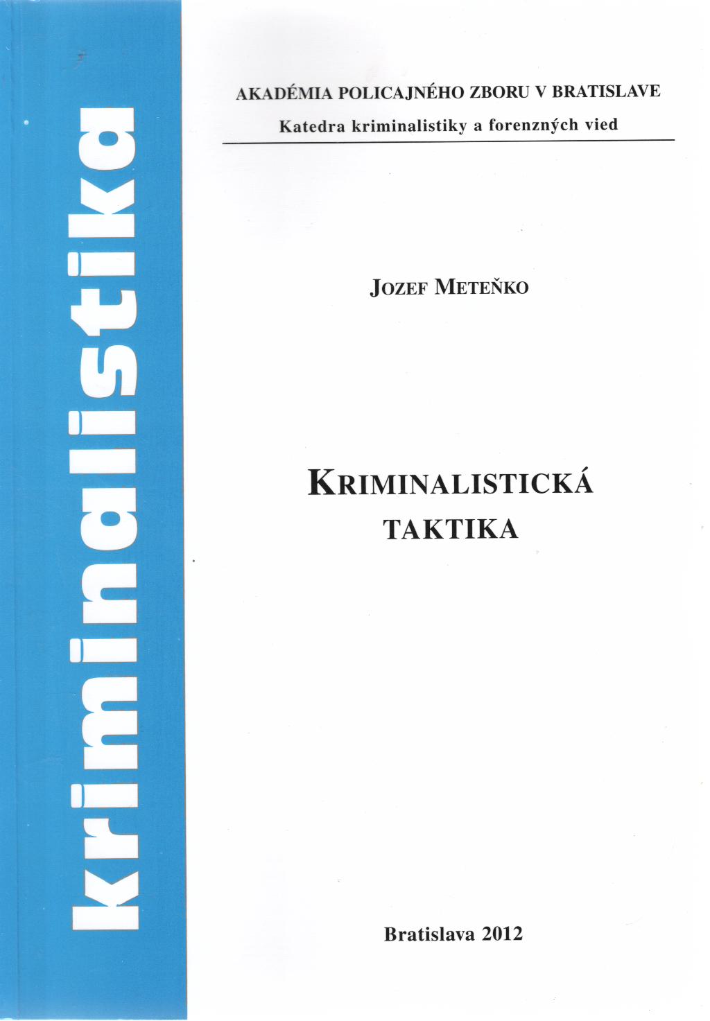 Kriminalistická taktika