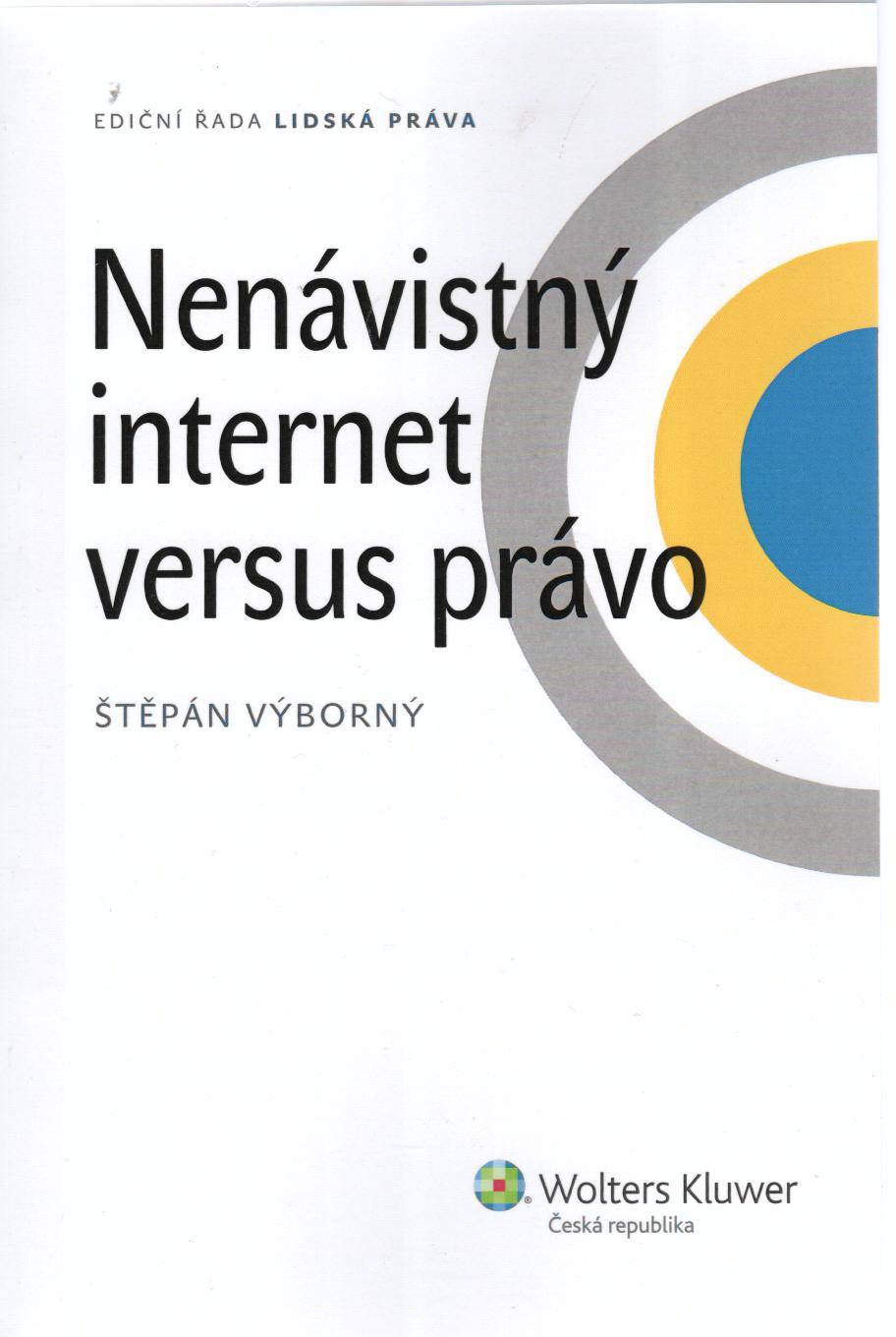 Nenávistný internet versus právo