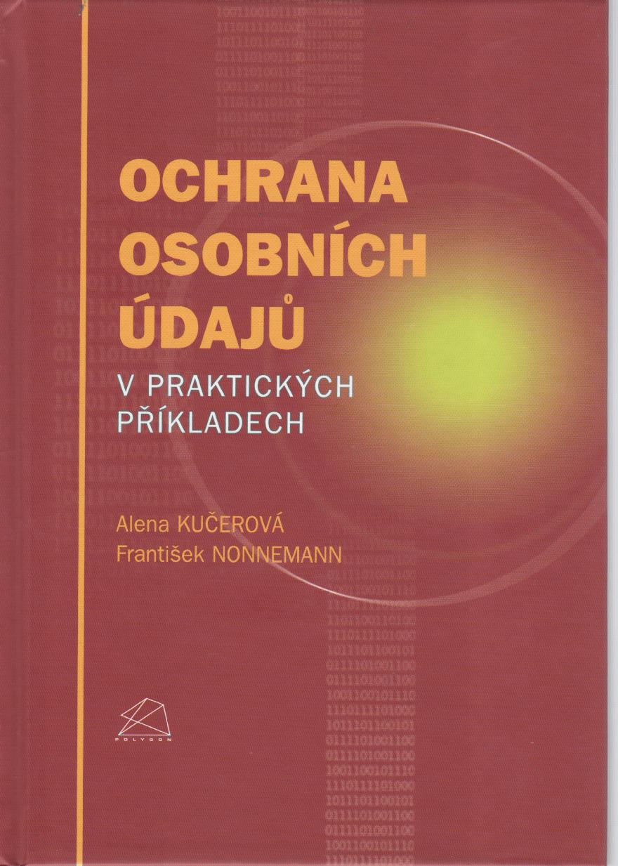 Ochrana osobních údajů v praktických příkladech