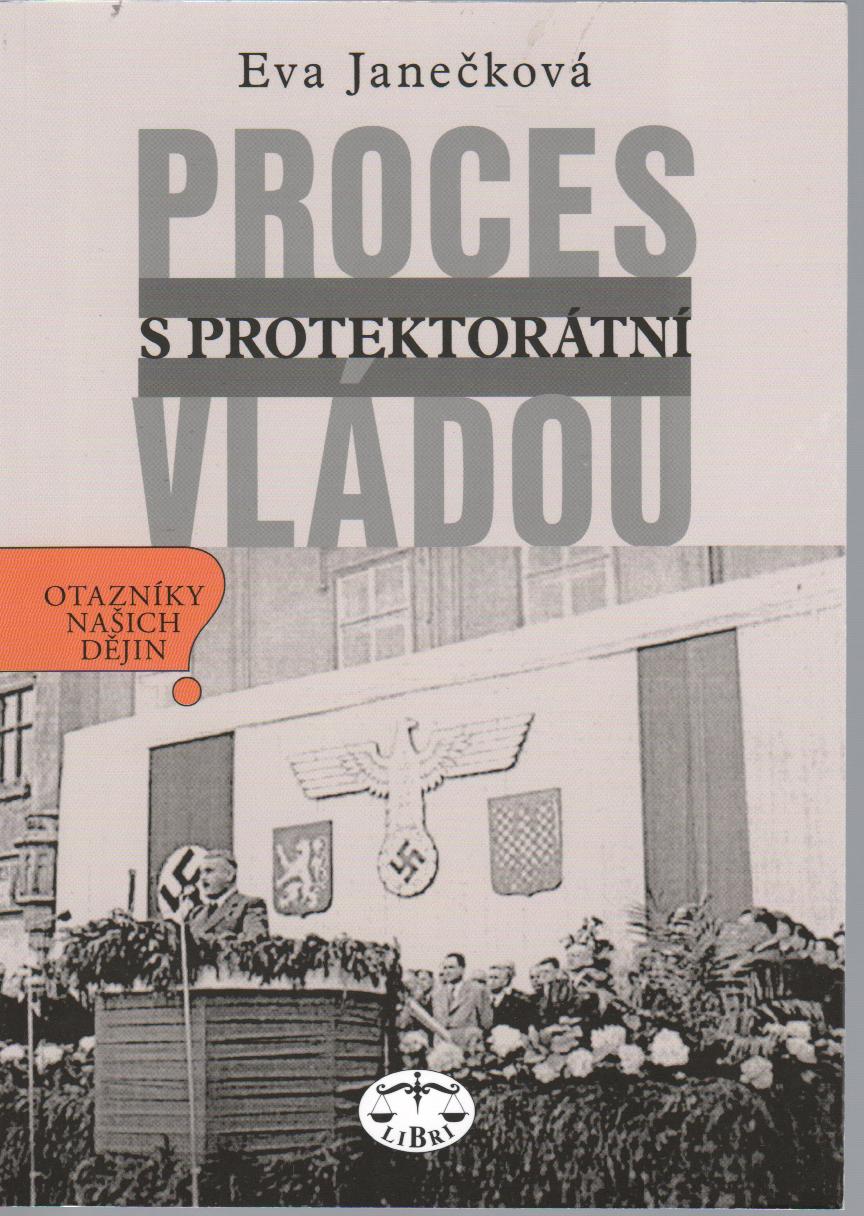 Proces s protektorátní vládou