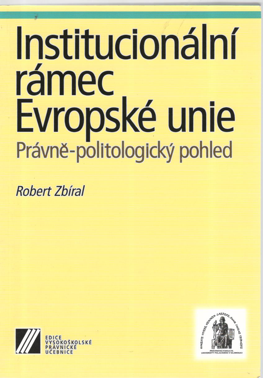 Institucionální rámec Evropské unie