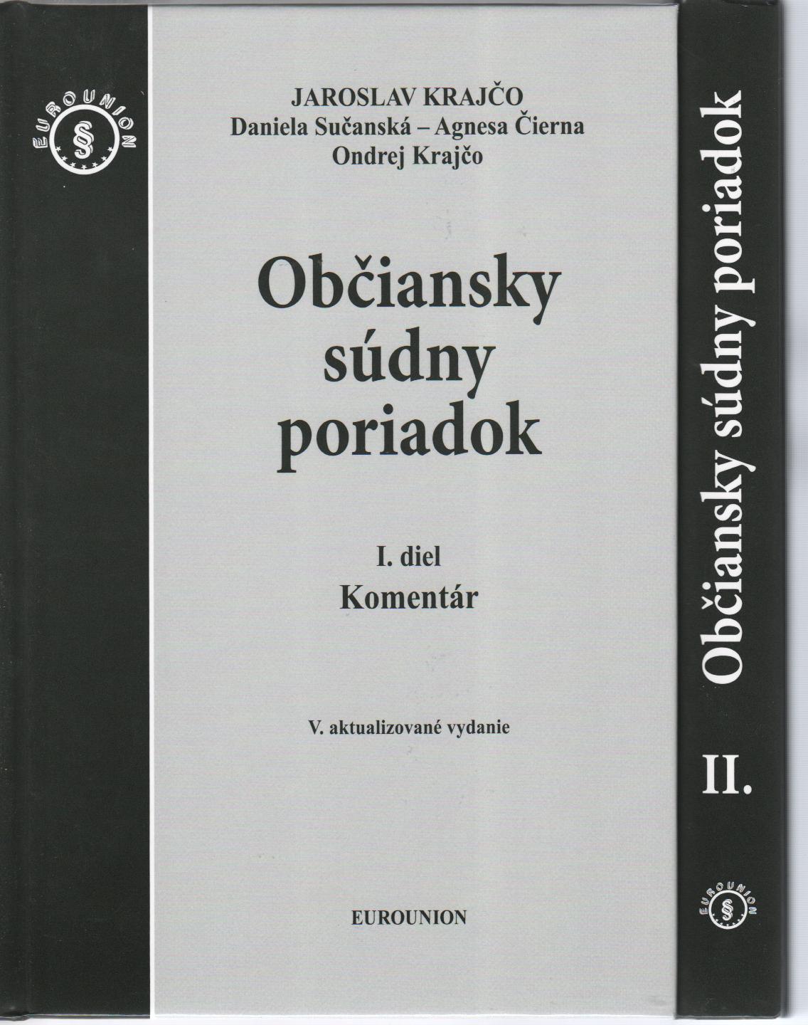 Občiansky súdny poriadok I.+II., komentár, 5.vyd.