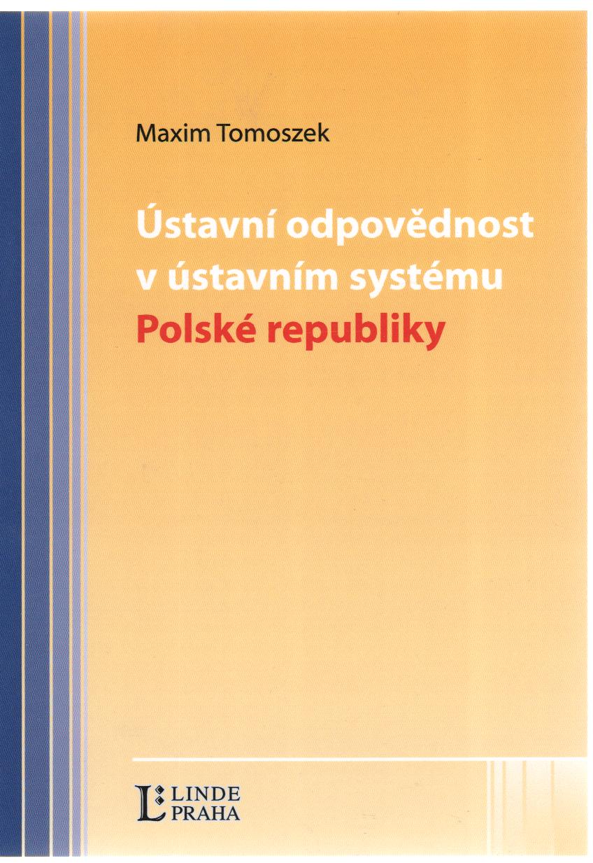 Ústavní odpovědnost v ústavním systému Polské republiky 