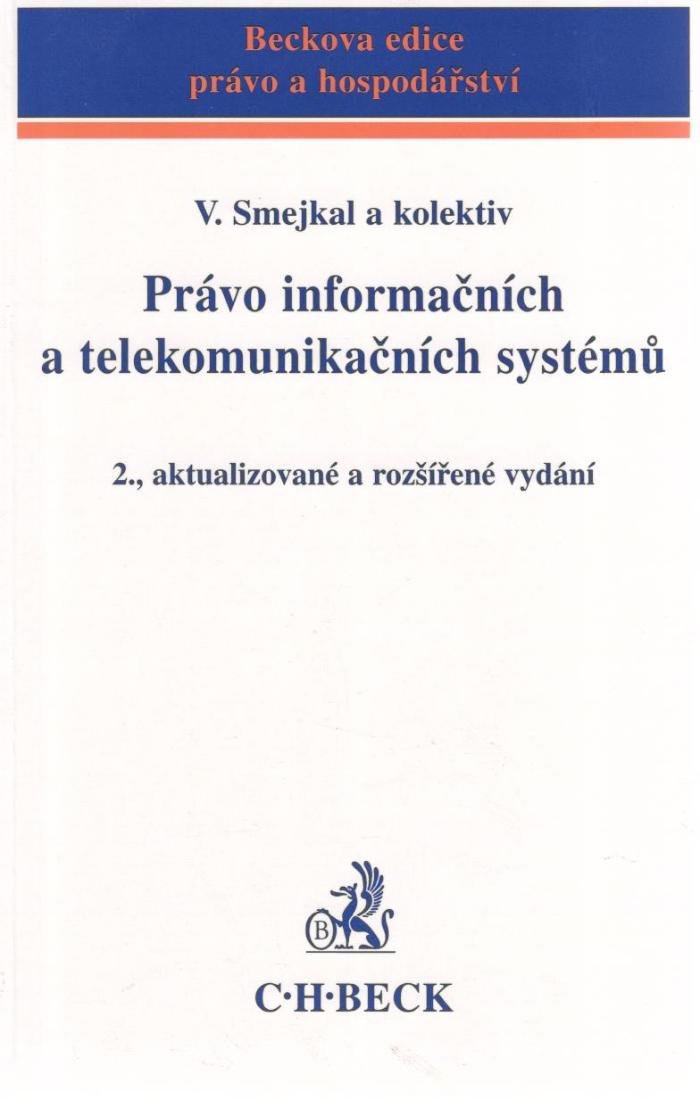 Právo informačních a telekomunikačních systémů, 2.vydání