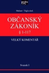 Občanský zákoník. Velký komentář. Svazek I