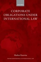 Corporate Obligations under International Law
