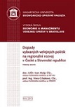 Dopady vybraných veřejných politik na regionální rozvoj v České a Slovenské 