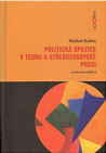 Politická opozice v teorii a středoevropské praxi 