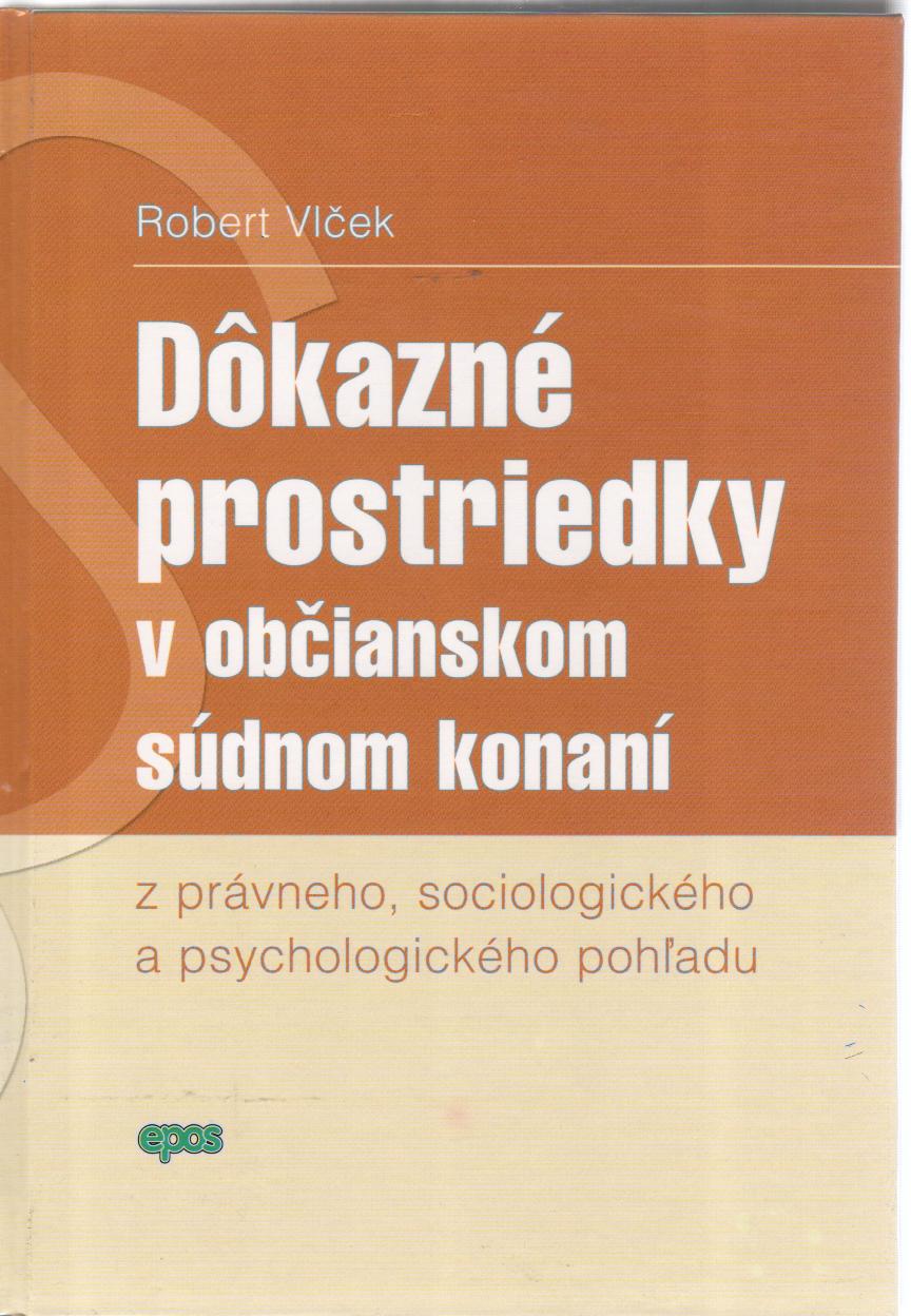 Dôkazné prostriedky v občianskom súdnom konaní