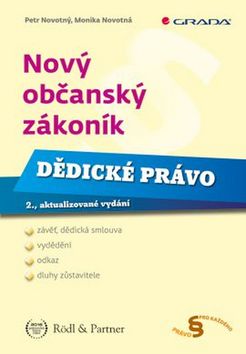 Nový občanský zákoník - Dědické právo, 2.vyd.