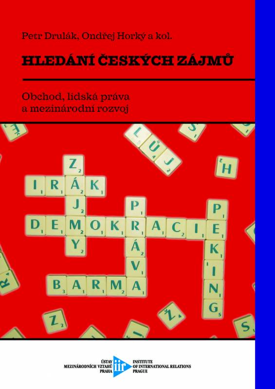 Hledání českých zájmů (Obchod, lidská práva a mezinárodní rozvoj)
