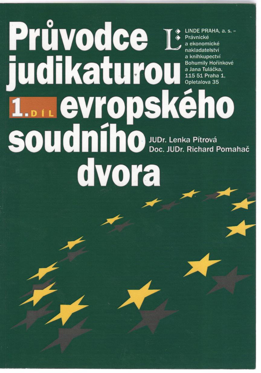 Průvodce judikaturou evropského soudního dvora 1.díl