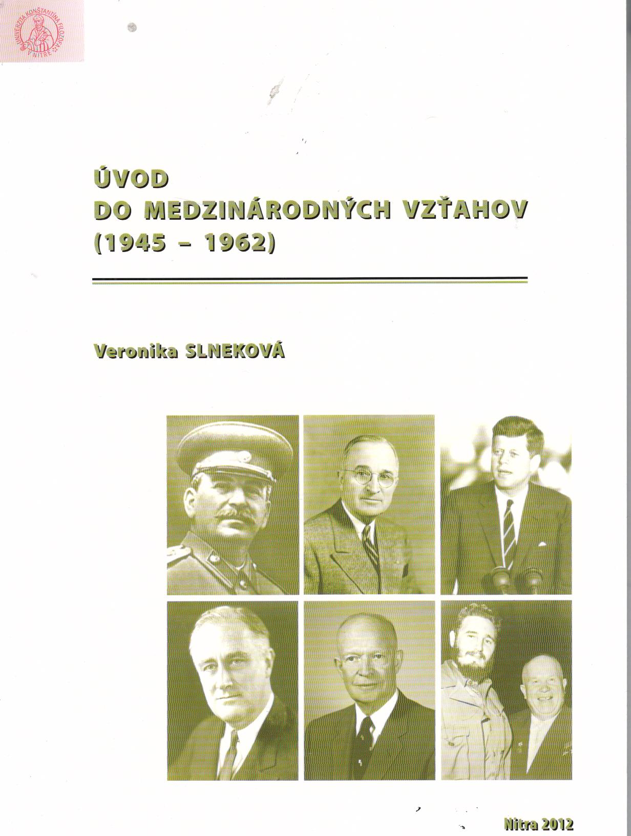 Úvod do medzinárodných vzťahov (1945-1962)
