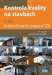 Kontrola kvality na stavbách, 3. diel - Dokončovacie práce 