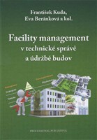 Facility management v technické správě a údržbě budov