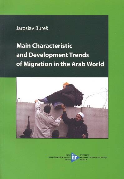Main Characteristic and Development Trends of Migration in the Arab World