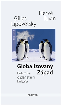 Globalizovaný Západ: Polemika o planetární kultuře