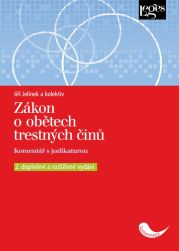 Zákon o obětech trestných činů. Komentář s judikaturou, 2. vydání