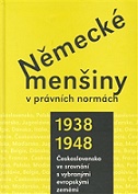 Německé menšiny v právních normách 1938-1948