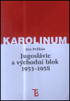 Jugoslávie a východní blok 1953-1958