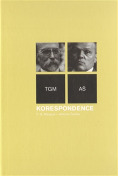 Korespondence T. G. Masaryk - Antonín Švehla