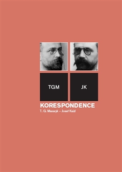 Korespondence T. G. Masaryk – Josef Kaizl