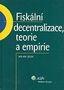 Fiskální decentralizace, teorie a empirie