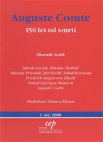 Auguste Comte - 150 let od smrti