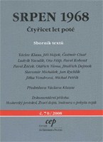 Srpen 1968 - Čtyřicet let poté