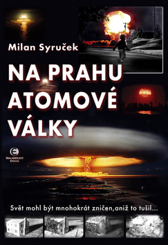 Na prahu atomové války